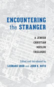 Encountering the Stranger