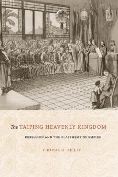 The Taiping Heavenly Kingdom