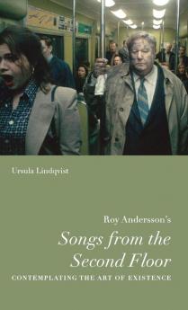 Roy Andersson's Songs from the Second Floor