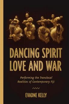 Dancing Spirit Love and War
