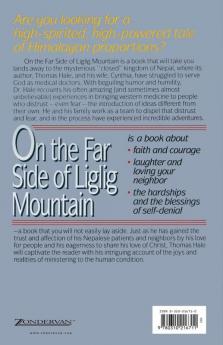 On the Far Side of Liglig Mountain: Adventures of an American Family in Nepal