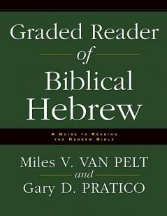 The Graded Reader of Biblical Hebrew