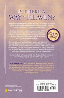 The Way to Heaven: The Gospel According to John Wesley