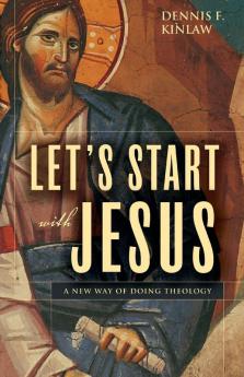 Let's Start with Jesus