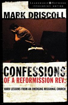 A Confessions of a Reformission Rev.