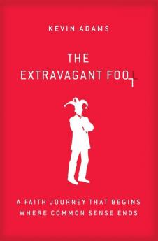 Extravagant Fool | Softcover