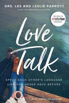 Love Talk: Speak Each Other's Language Like You Never Have Before