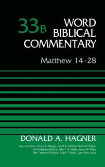 Matthew 14-28 Volume 33B