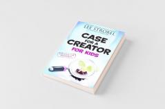 Case for a Creator for Kids