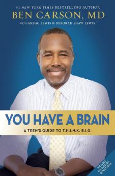 You Have a Brain
