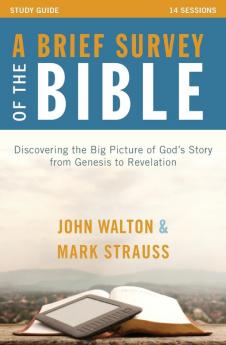 A Brief Survey of the Bible Study Guide