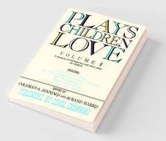 Plays Children Love