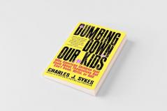 Dumbing Down Our Kids