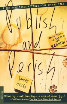 Publish and Perish: Three Tales of Tenure and Terror