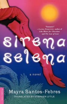 Sirena Selena: A Novel