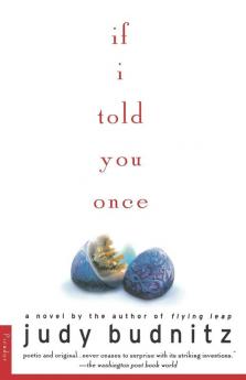 If I Told You Once: A Novel