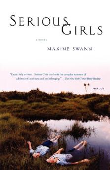 Serious Girls: A Novel