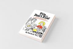 File...Don't Pile