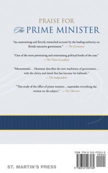 The Prime Minister: The Office and Its Holders Since 1945: The Office and Its Holders Since 1945