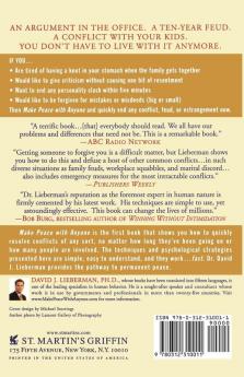 Make Peace With Anyone: Breakthrough Strategies to Quickly End Any Conflict Feud or Estrangement