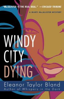 Windy City Dying: 10 (Marti MacAlister Mysteries 10)