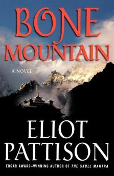 Bone Mountain: A Novel: 3 (Inspector Shan Tao Yun 3)