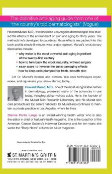 Wrinkle-Free Forever: The 5-Minute 5-Week Dermatologist's Program