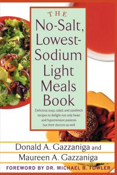 The No-Salt Lowest-Sodium Light Meals Book