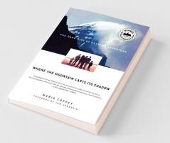 Where the Mountain Casts Its Shadow