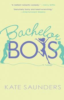 Bachelor Boys: A Novel