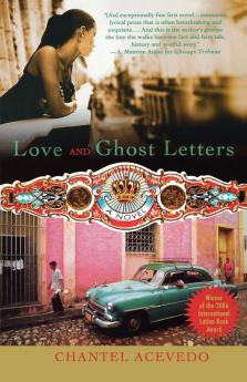 Love and Ghost Letters: A Novel