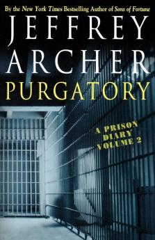 Purgatory: A Prison Diary Volume 2 (A Prison Diary 2)