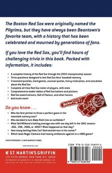 The Boston Red Sox Fan Book: Little-Known Facts Statistics Stories Quotes Nicknames All-Time Leaders Rosters Puzzles and more from over 100 Years of Red Sox History