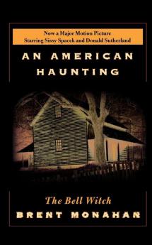 An American Haunting: The Bell Witch