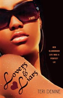 Lovers & Liars: A Novel