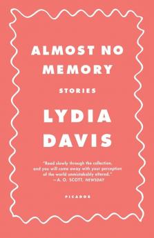 Almost No Memory: Stories