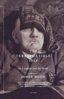 The Irresponsible Self: On Laughter and the Novel