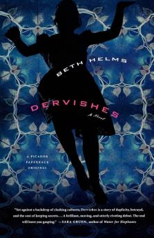 Dervishes: A Novel