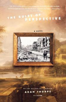 The Rules of Perspective: A Novel