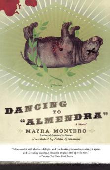 Dancing to "Almendra": A Novel