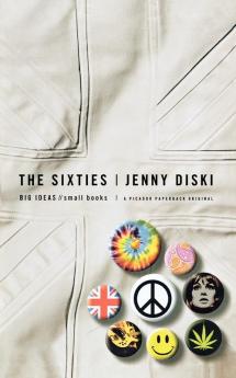 The Sixties: Big Ideas Small Books