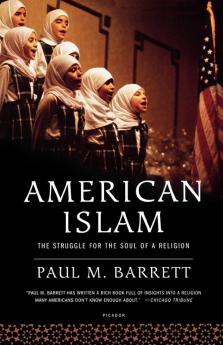 American Islam: The Struggle for the Soul of a Religion