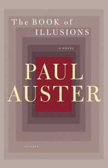 The Book of Illusions: A Novel