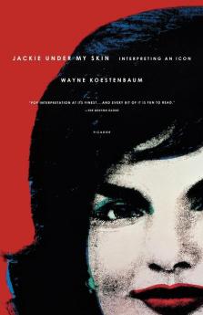 Jackie Under My Skin: Interpreting an Icon