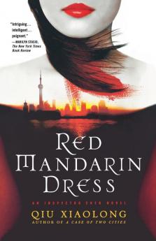 Red Mandarin Dress: An Inspector Chen Novel: 5 (Inspector Chen Cao 5)