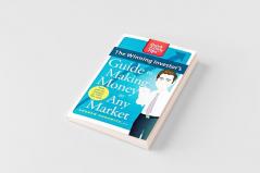 The Winning Investor's Guide to Making Money in Any Market