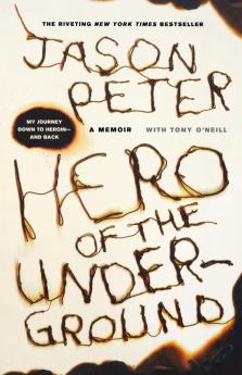 Hero of the Underground: A Memoir