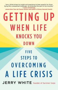 Getting Up When Life Knocks You Down
