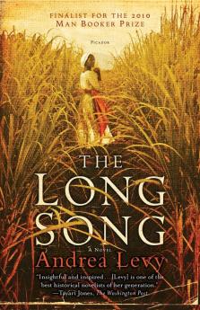 The Long Song: A Novel