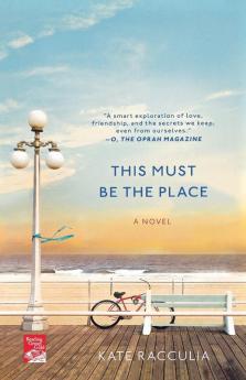 This Must Be the Place: A Novel